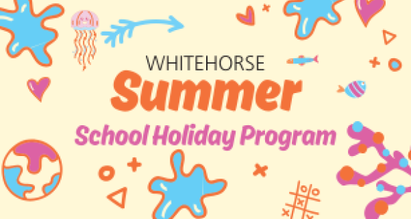 Whitehorse Summer School Holiday Program