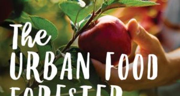 Book cover of the urban food forester